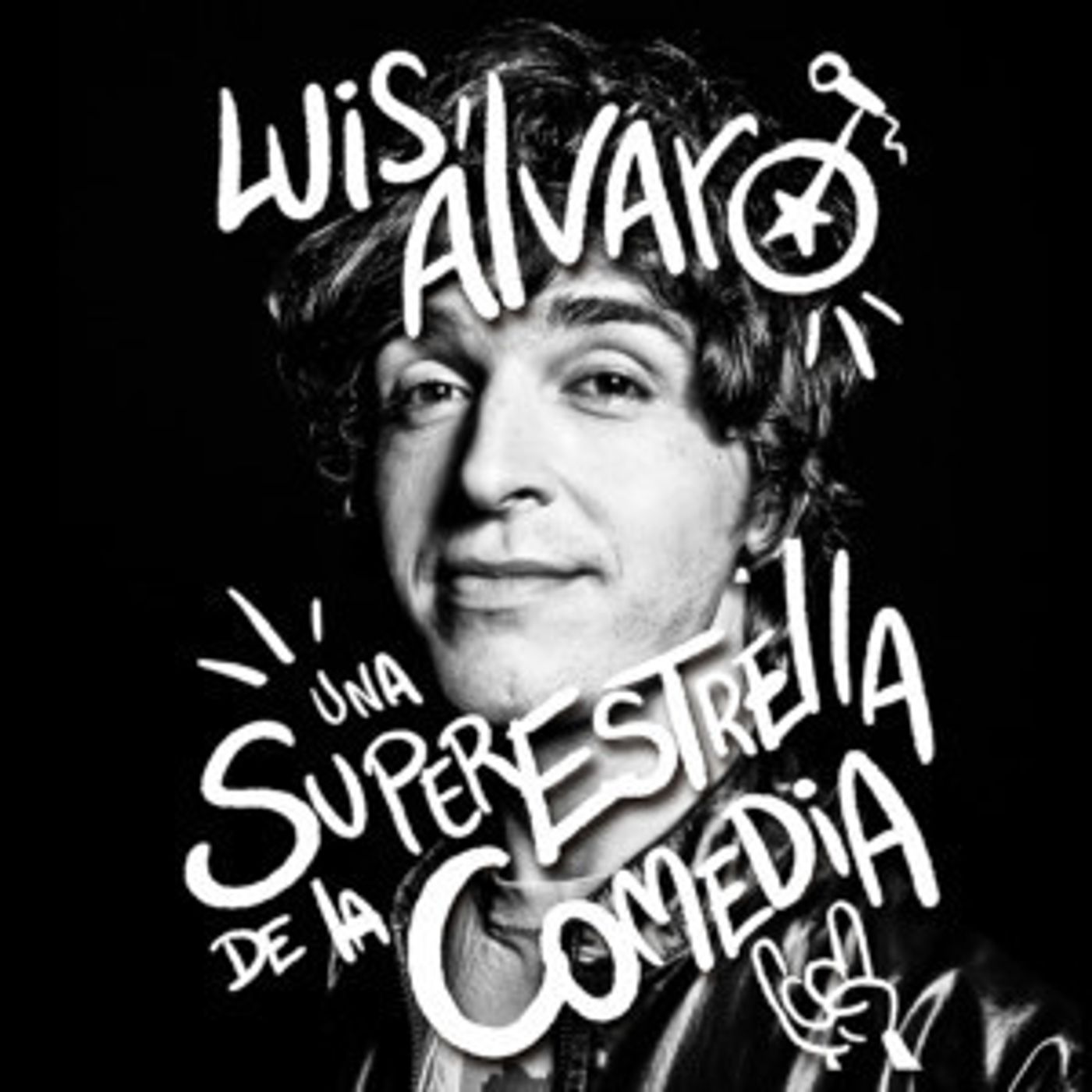 Comedy Dynamics To Release Luis Álvaro's Album UNA SUPERESTRELLA DE LA COMEDIA  Image