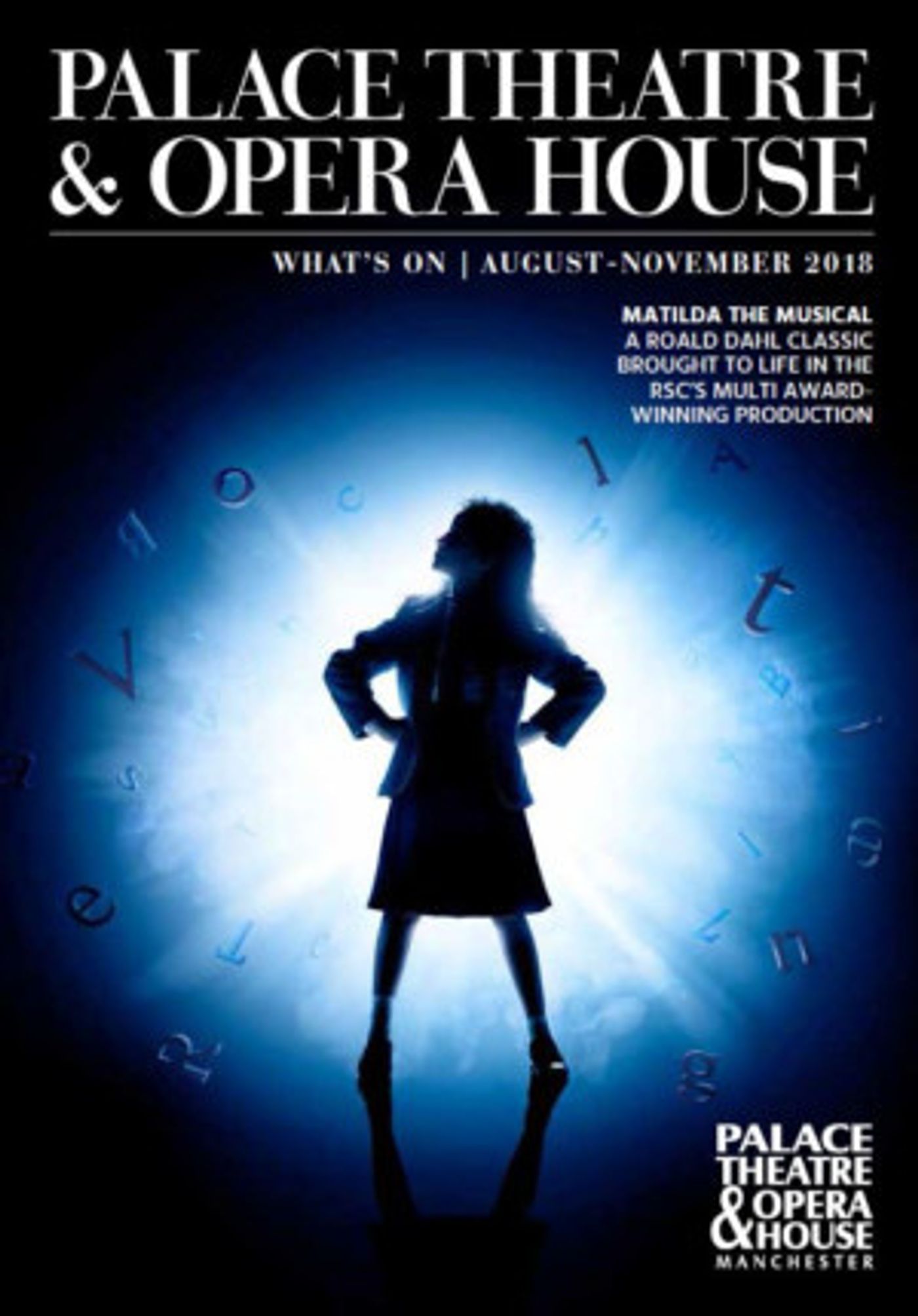 Manchester's Premier Theatre Venues Announce A Season Of Theatre For Everyone - MATILDA and More!  Image