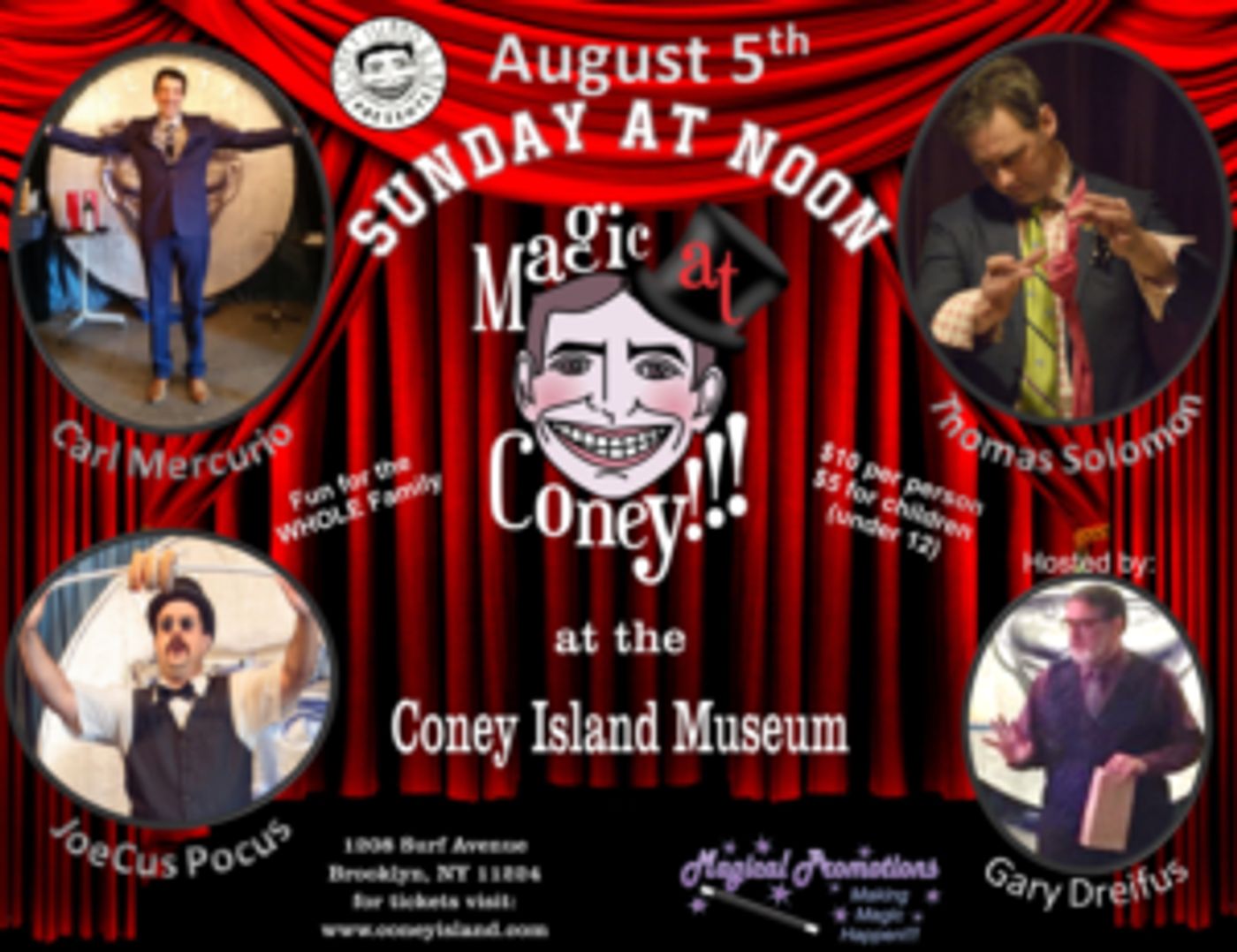 MAGIC AT CONEY!!! The Sunday Matinee Announces Special Guests for 8/5  Image