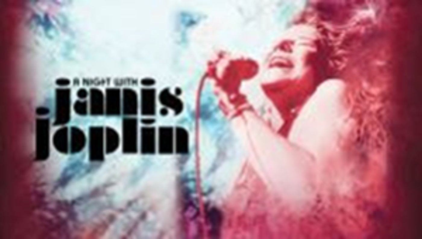 A NIGHT WITH JANIS JOPLIN Rocks Saroyan Theatre, 10/25  Image