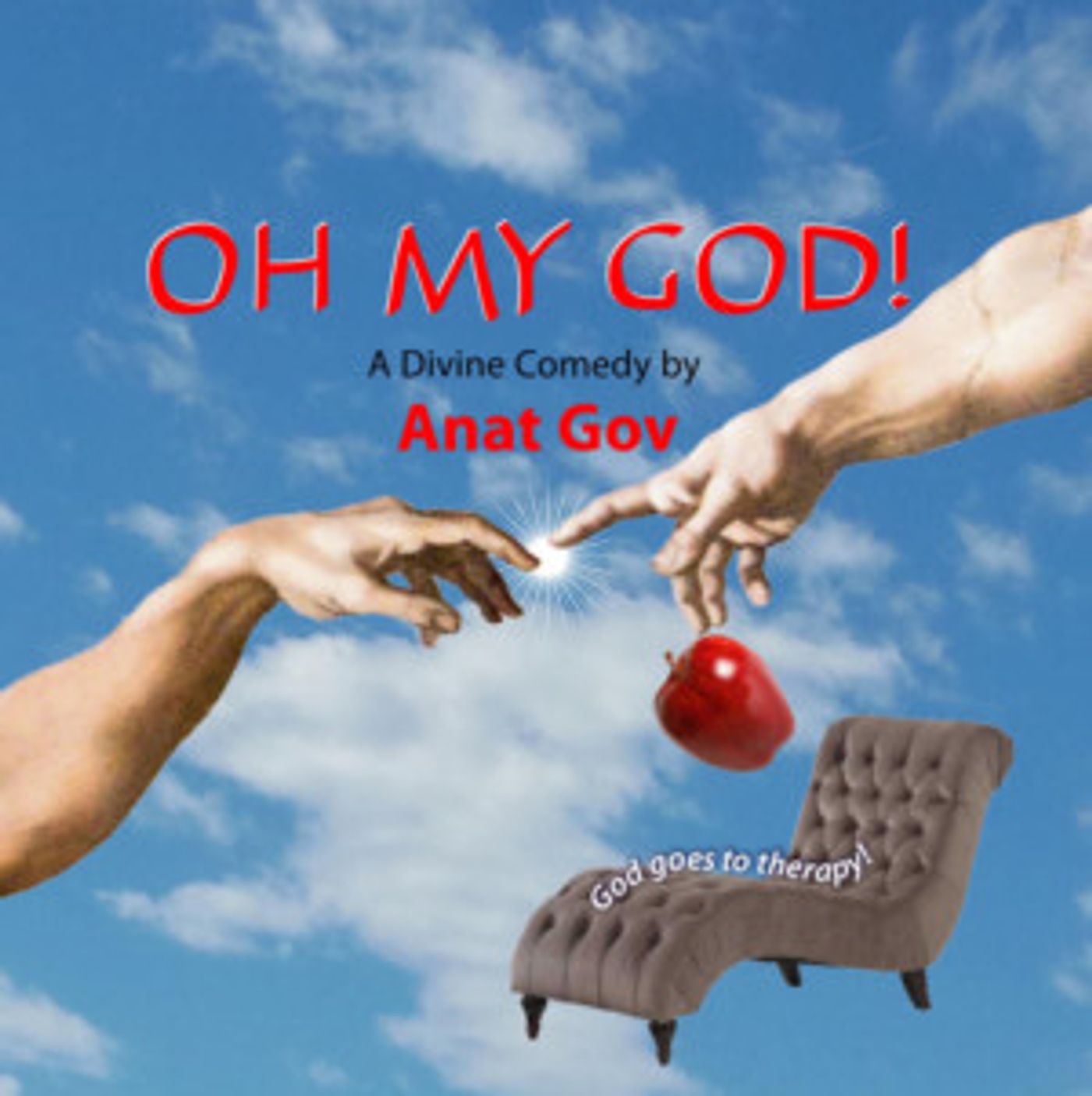 Theatre Or Presents The Regional Premiere Of OH MY GOD!  Image