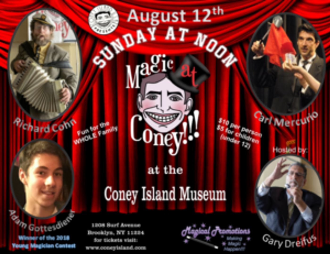 MAGIC AT CONEY!!! Announces Guests for The Sunday Matinee, 8/12  Image