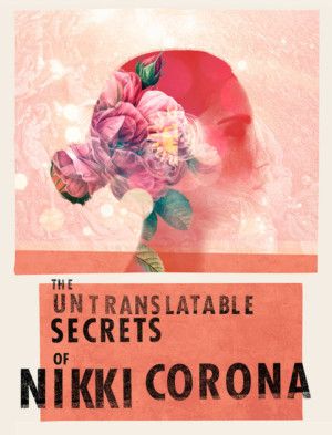 Cast Announced For THE UNTRANSLATABLE SECRETS OF NIKKI CORONA At Geffen Playhouse  Image