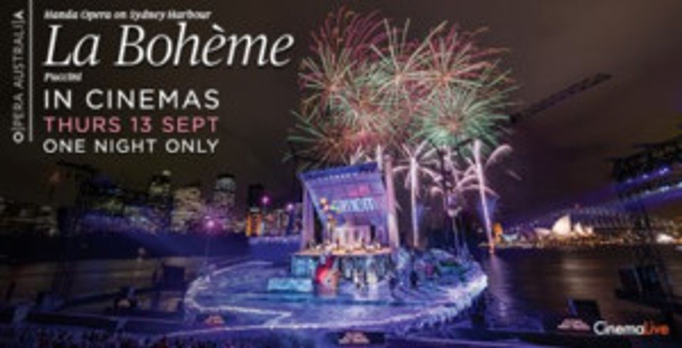 LA BOHEME ON SYDNEY HARBOUR Will Play In Cinemas Across the UK & Ireland  Image