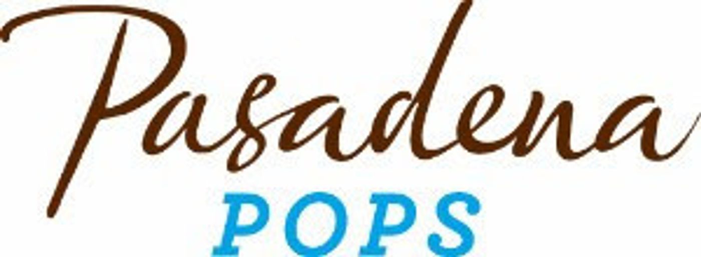 Pasadena POPS Season Finale Brings Two Tony Winners For The Best Of Hit Shows That Traveled From Broadway To Hollywood  Image