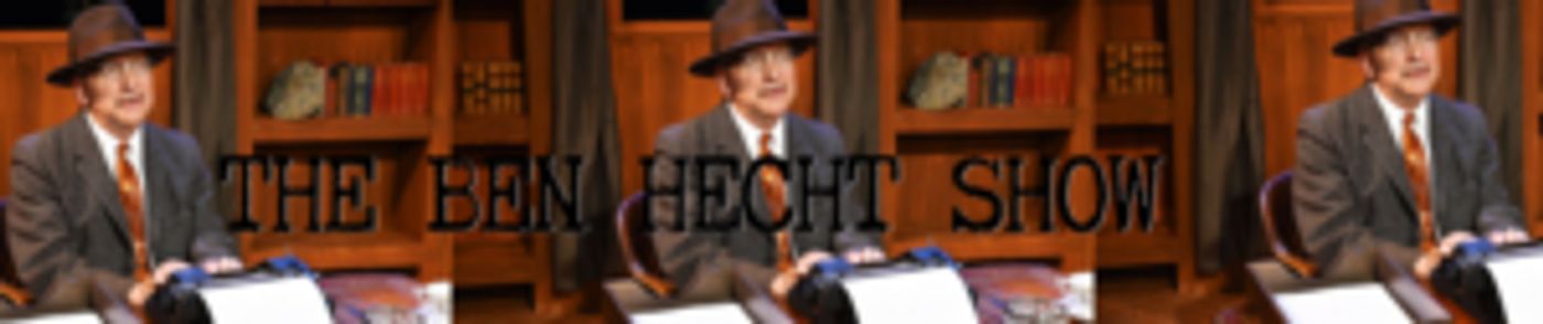 Magic Time Productions In Partnership With CoHo Productions Present THE BEN HECHT SHOW  Image