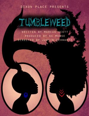 Dixon Place Presents TUMBLEWEED  Image
