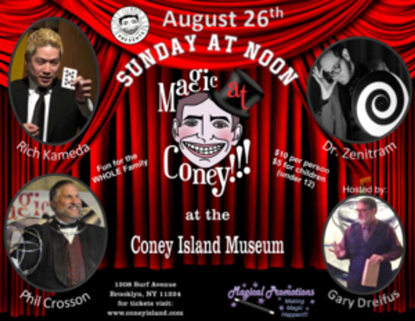 MAGIC AT CONEY!!! Announces Special Guests for The Sunday Matinee, 8/26  Image