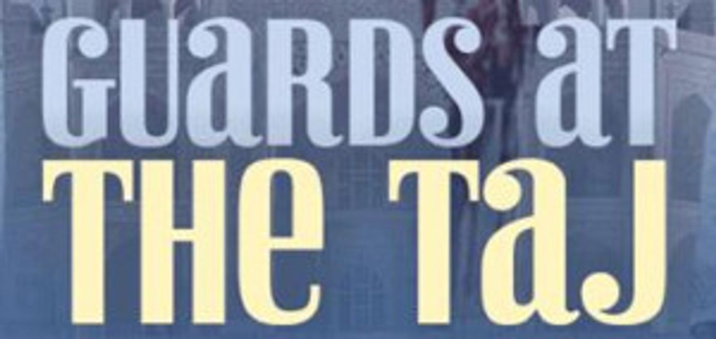 GUARDS AT THE TAJ Begins At Milwaukee Rep Today  Image