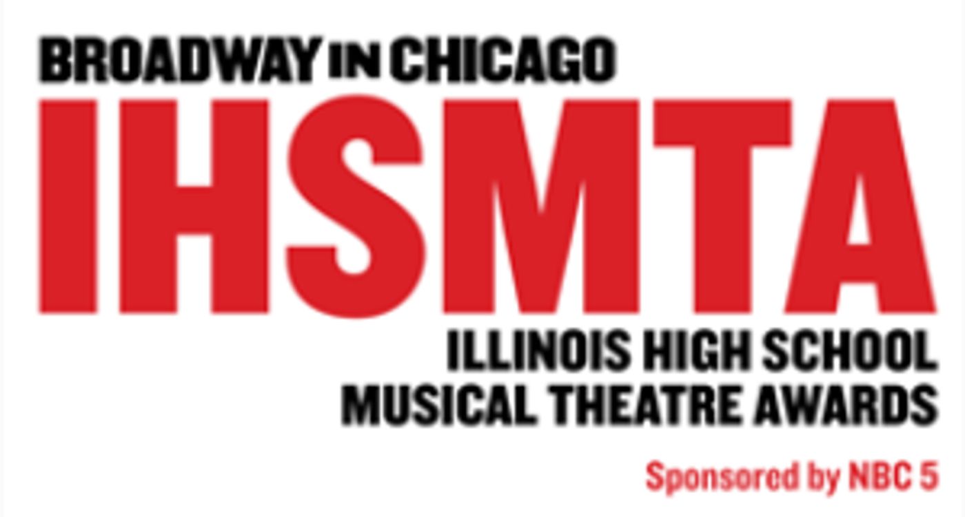 Broadway In Chicago Announces Illinois High School Musical Theatre Awards  Image