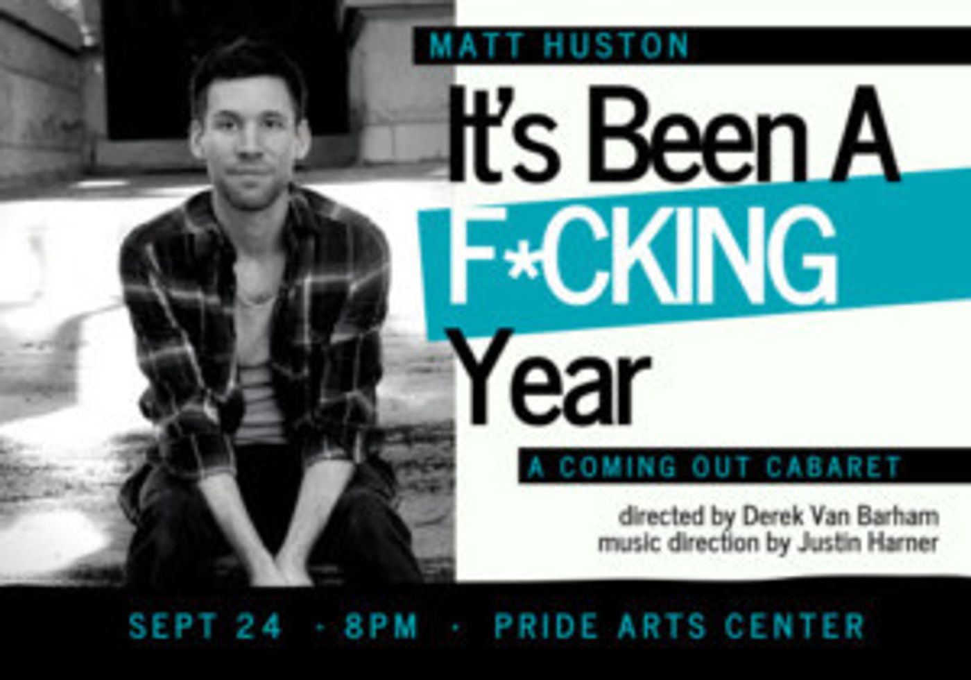 Matthew Huston To Perform IT'S BEEN A F*CKING YEAR Cabaret 9/24  Image