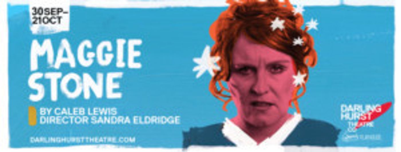 MAGGIE STONE Comes to Darlinghurst Theatre Company  Image