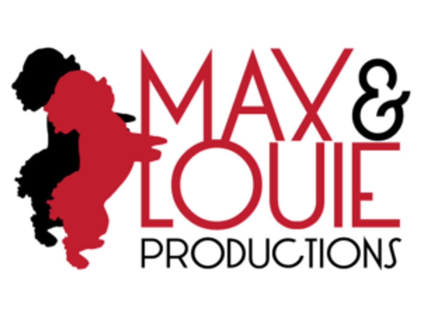 Max & Louie Productions Launches 2019 Season  Image