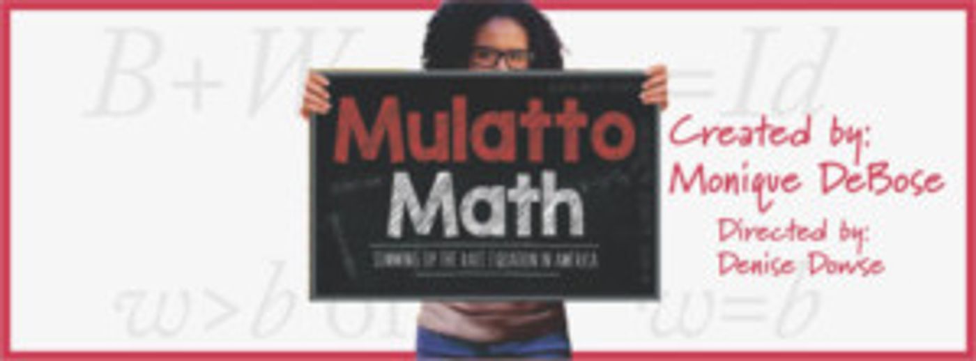 MULATTO MATH Comes To United Solo Fest After Hit Back To Back L.A. Runs  Image