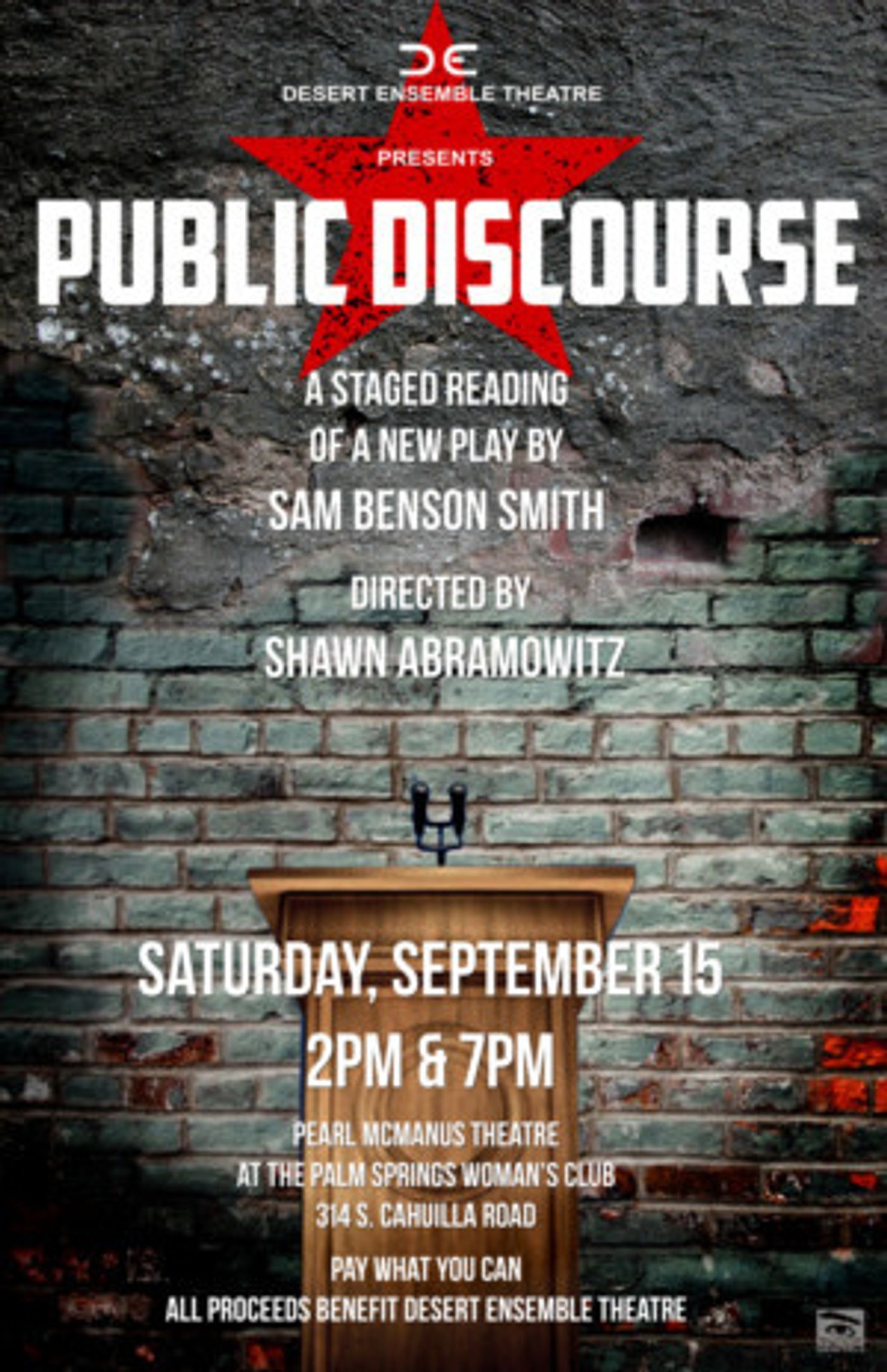The Desert Ensemble Theatre Presents the Premiere of PUBLIC DISCOURSE  Image