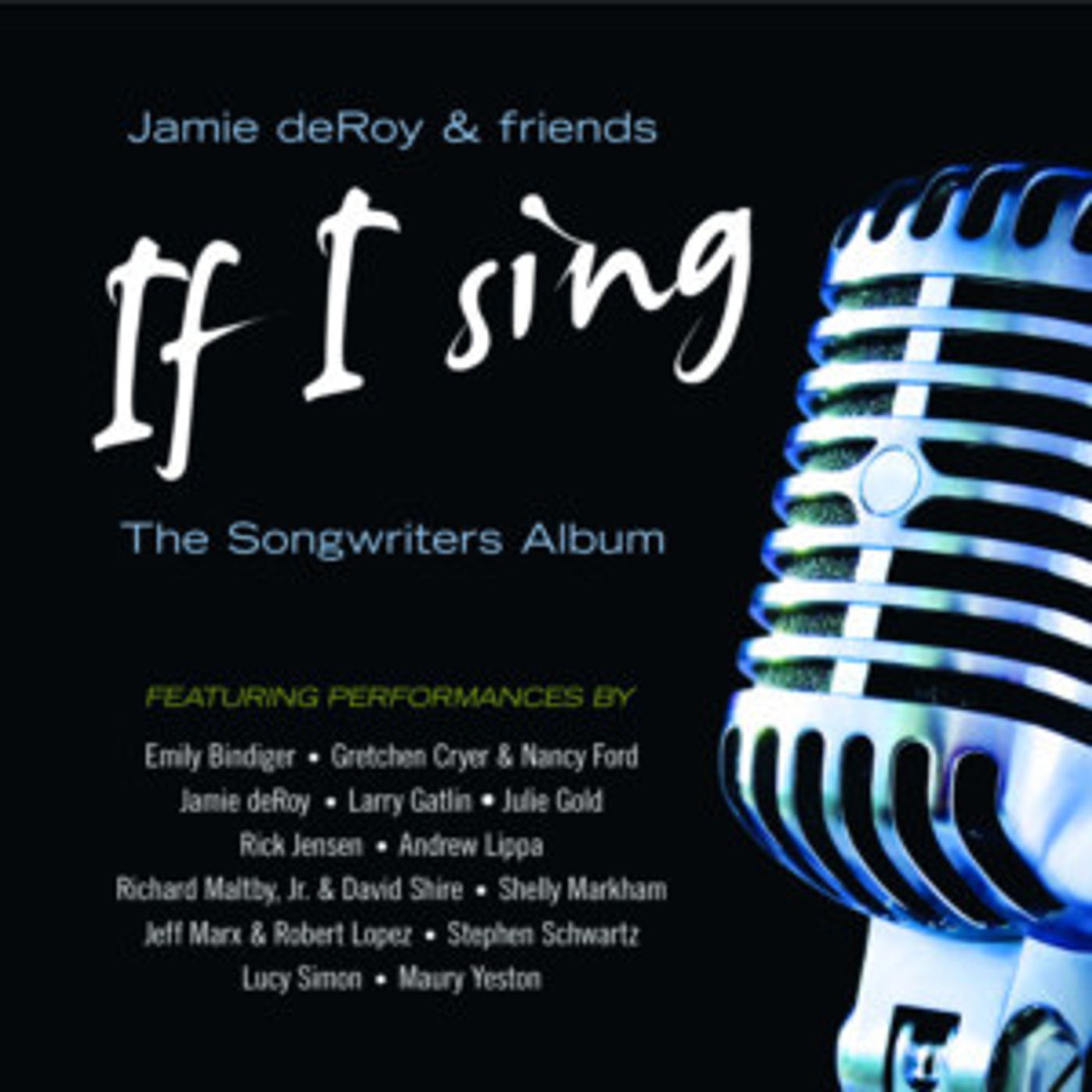 JAMIE DEROY & FRIENDS Returns 10/14 To Benefit The Actors Fund  Image