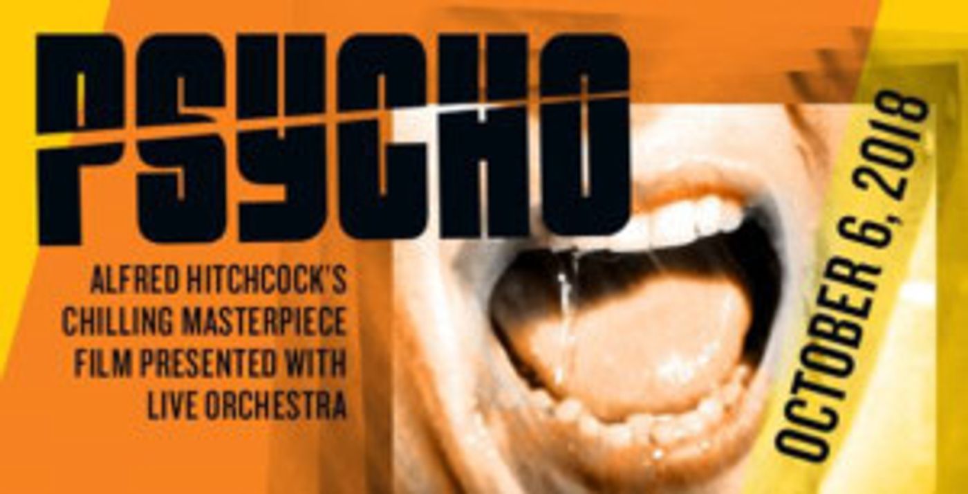 Las Vegas Philharmonic Presents PSYCHO 10/6  Image