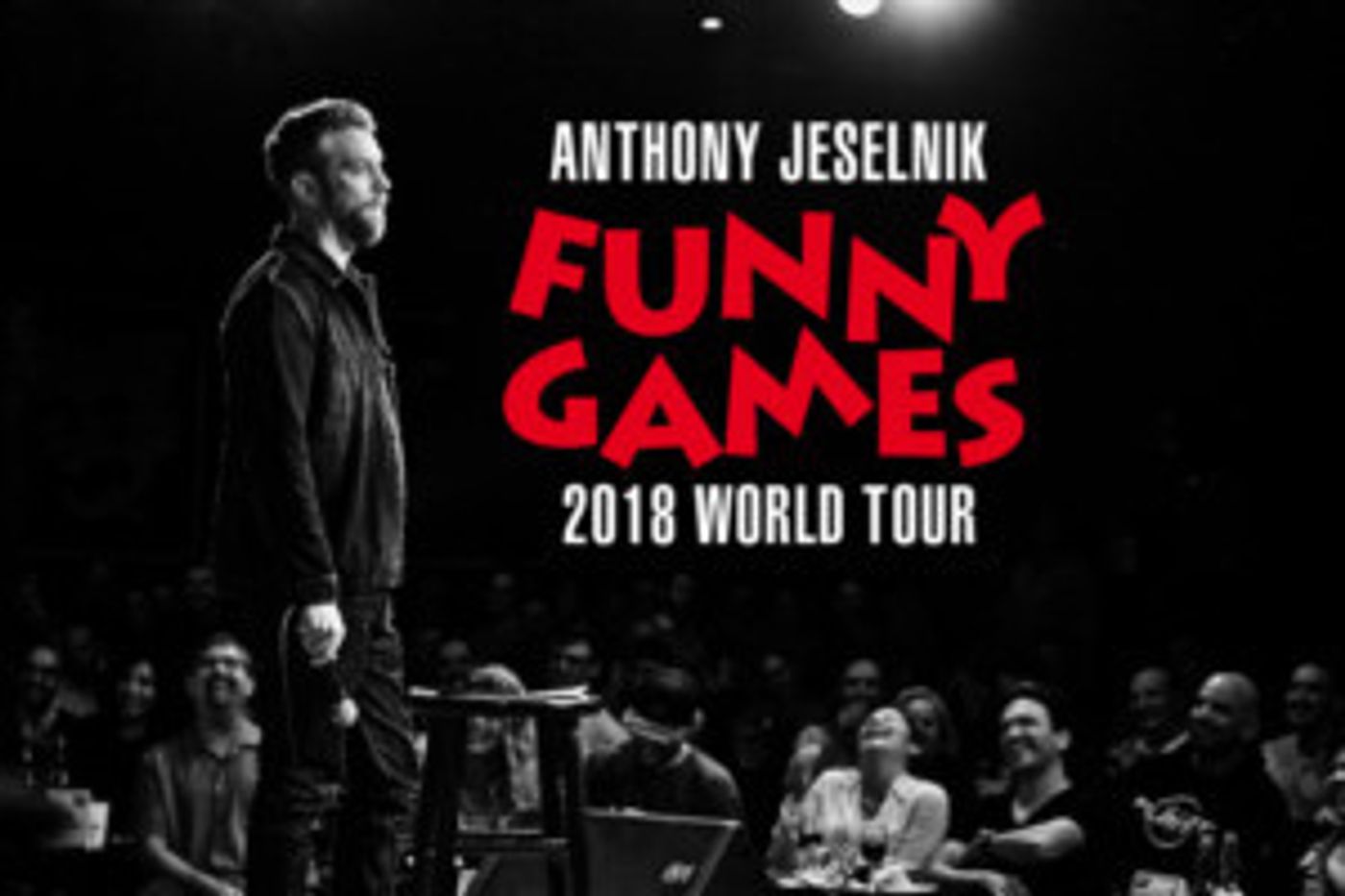 The Kentucky Center And Live Nation Present Anthony Jeselnik  Image