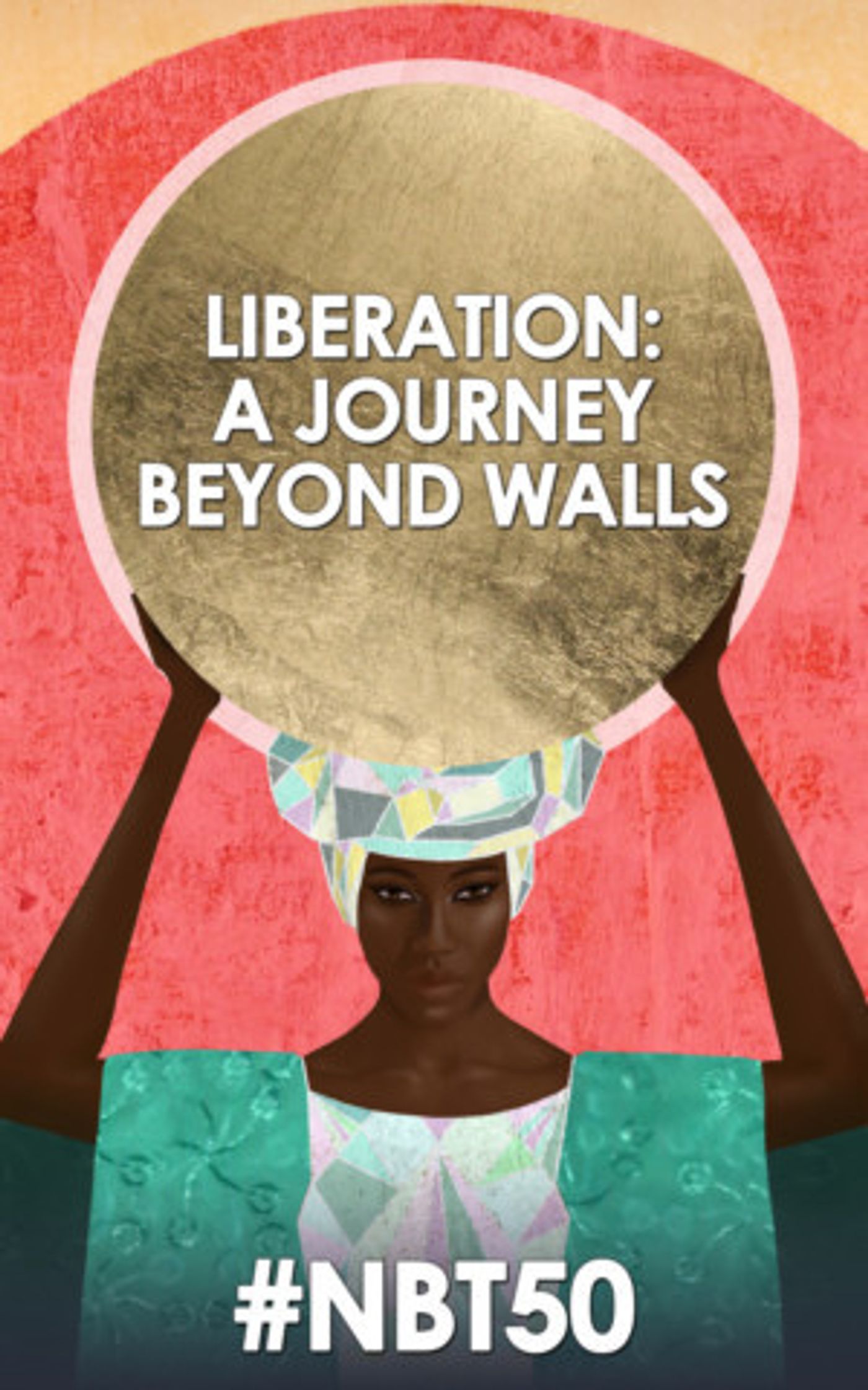 National Black Theatre Announce Landmark 50th Season Liberation: A Journey Beyond Walls  Image