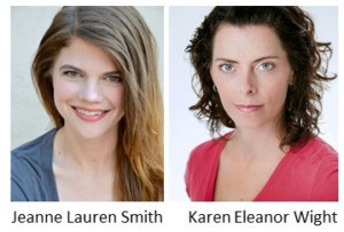 Jeanne Lauren Smith and Karen Eleanor Wight Cast For Reading of Michael Wells-Oakes' Newest Play, LEAVE PHILADELPHIA, NEVER  Image