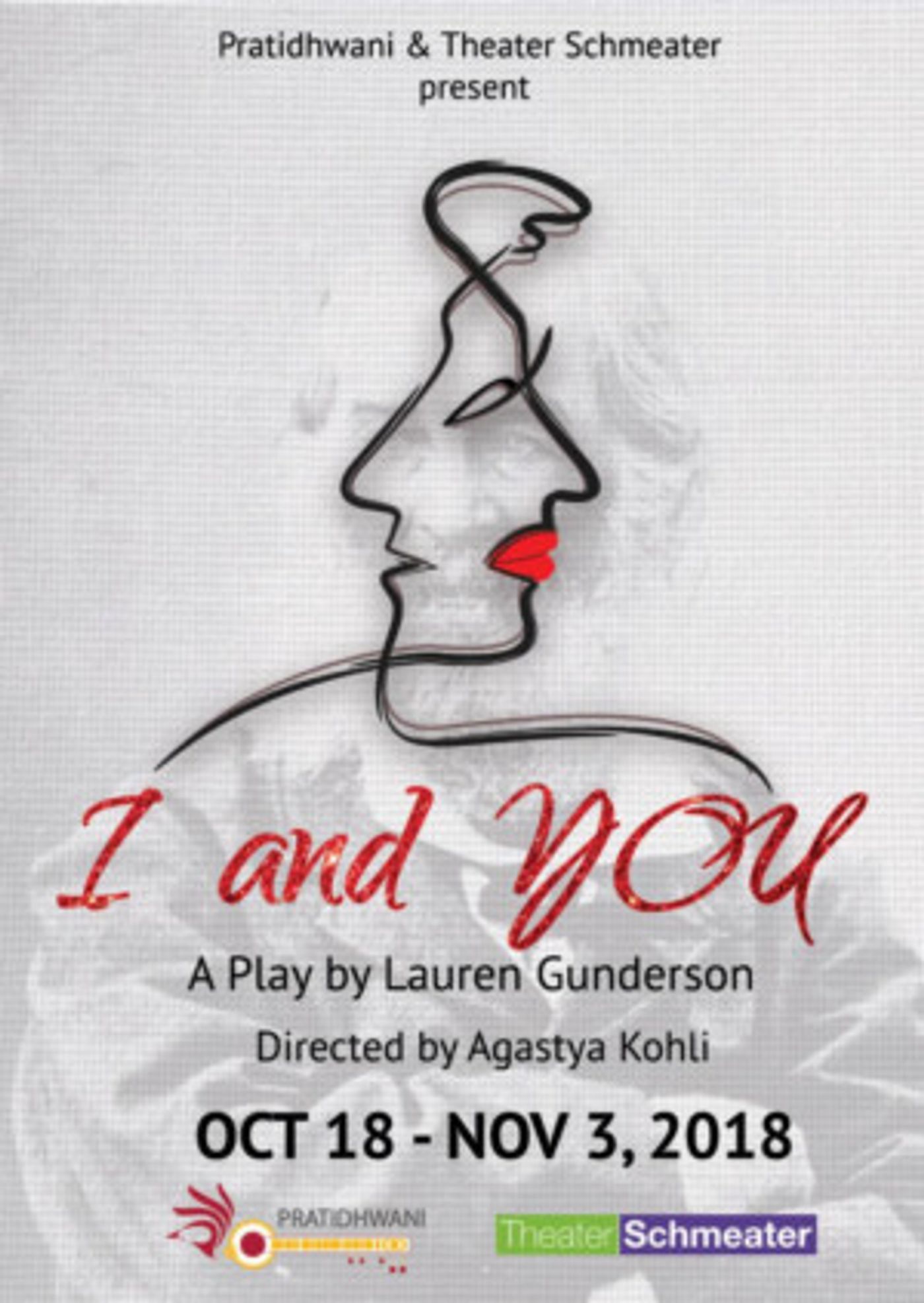 Pratidhwani and Theater Schmeater's I AND YOU Opens 10/18  Image