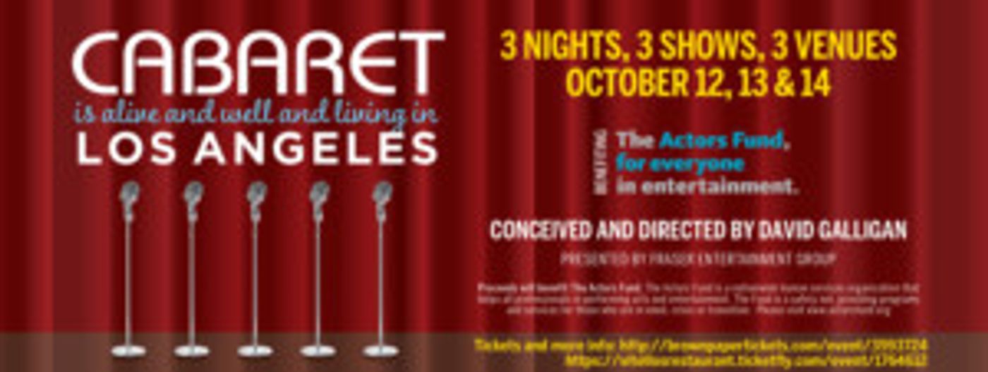 5th Annual CABARET IS ALIVE AND WELL AND LIVING IN LOS ANGELES to Benefit The Actors Fund  Image