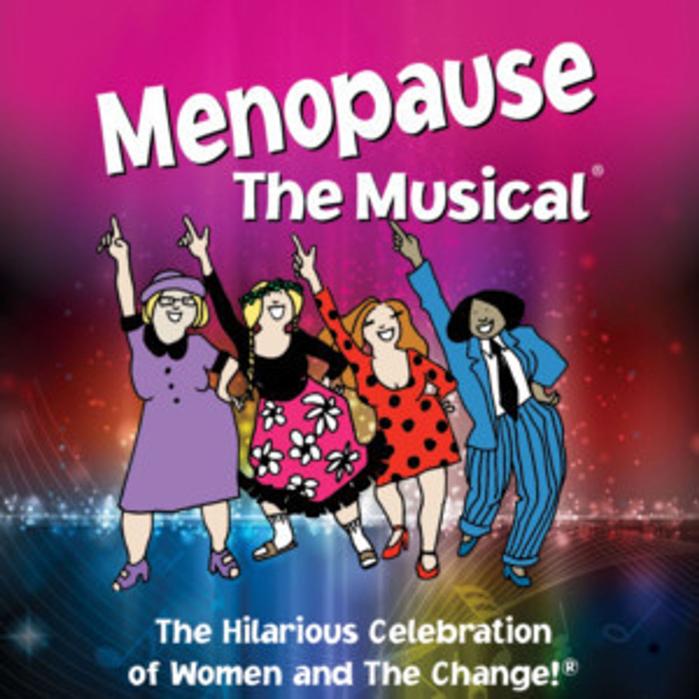 MENOPAUSE THE MUSICAL Announces Aventura Cast  Image