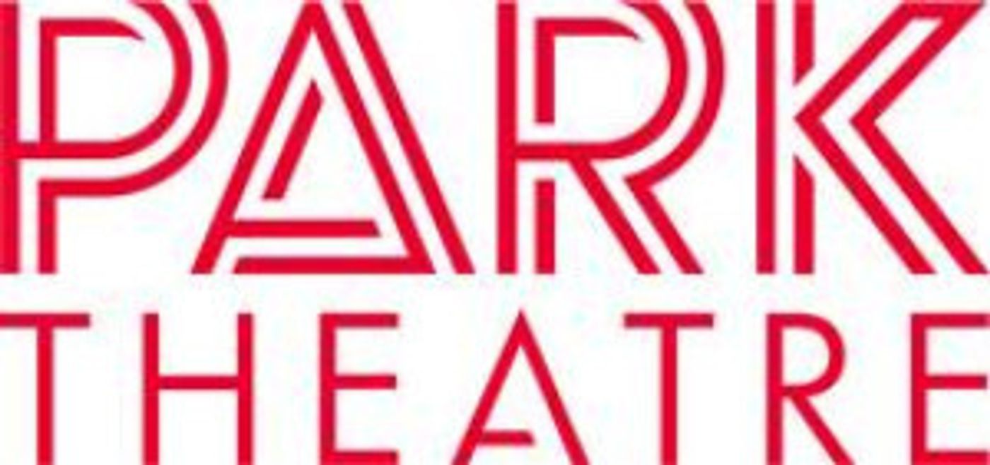 Park Theatre Announces New Jan-Jun 2019 Season  Image