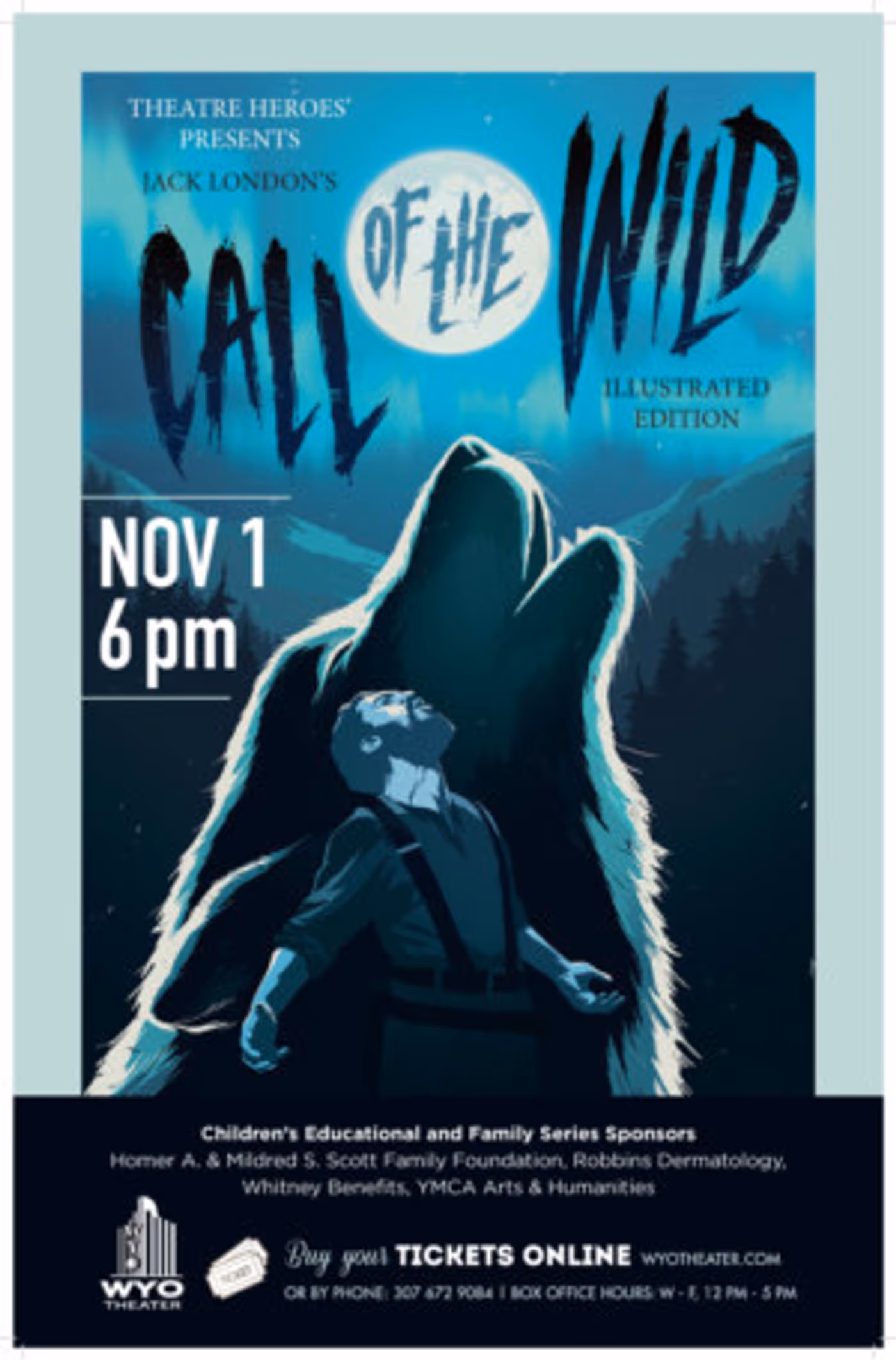 WYO Theater Stages CALL OF THE WILD Image