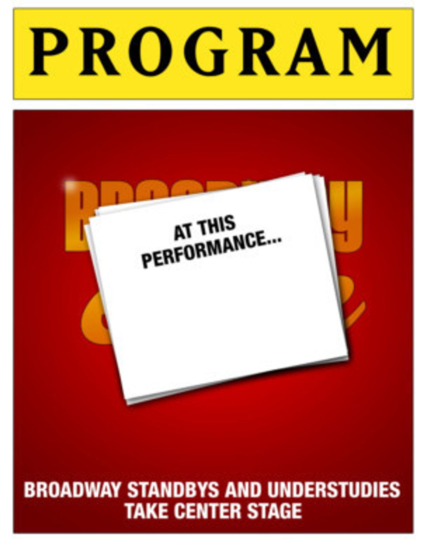 At This Performance... to Feature Understudies from COME FROM AWAY, BE MORE CHILL, and More, 10/15  Image