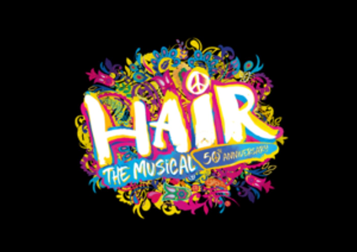 50th Anniversary Production Of HAIR Will Come To Edinburgh Playhouse  Image