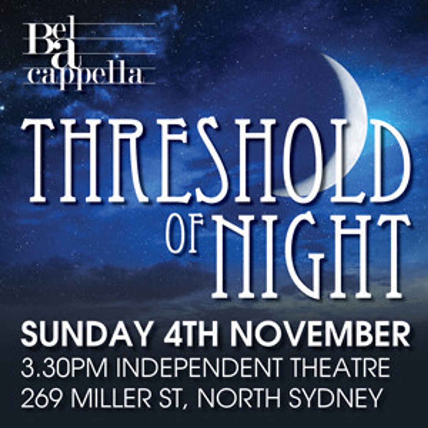 Bel a Cappella Presents THRESHOLD OF NIGHT  Image