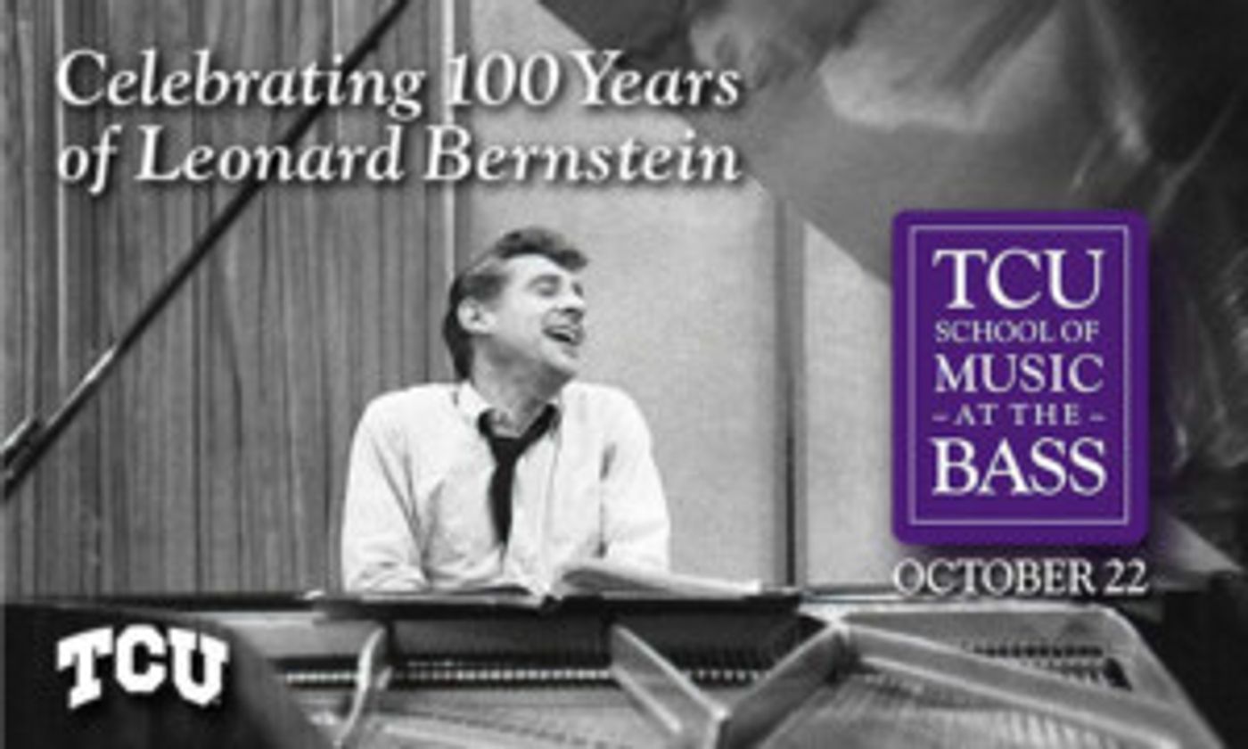 Texas Christian University To Celebrate Leonard Bernstein  Image