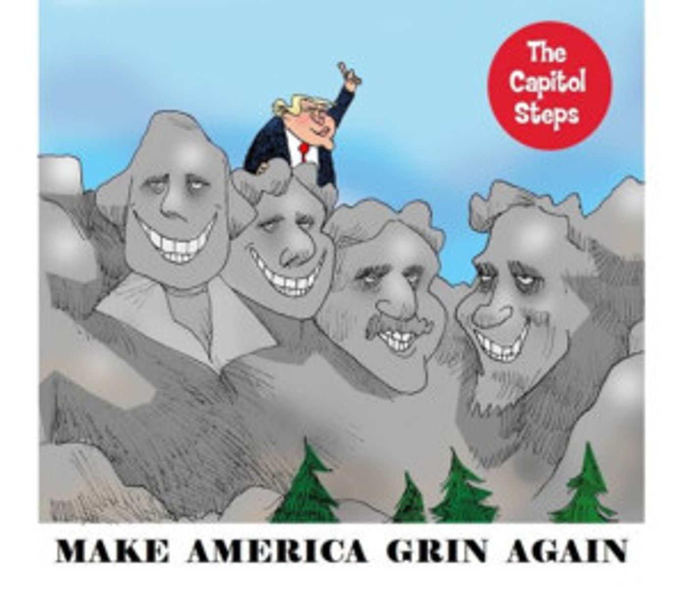 The Capitol Steps Return To Cambridge With MAKE AMERICA GRIN AGAIN  Image