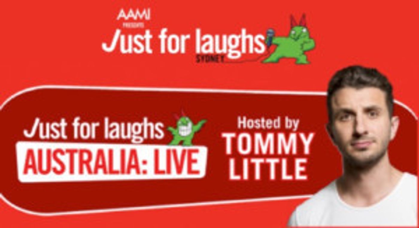 Just For Laughs Australia Live Announces Lineup  Image