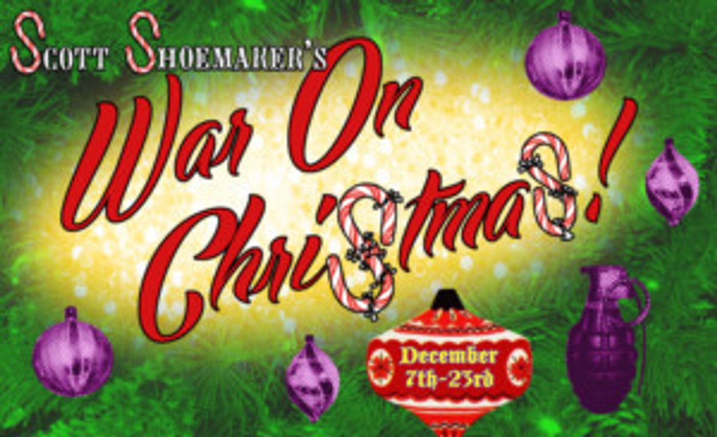 SCOTT SHOEMAKER'S WAR ON CHRISTMAS Comes to Re-bar  Image