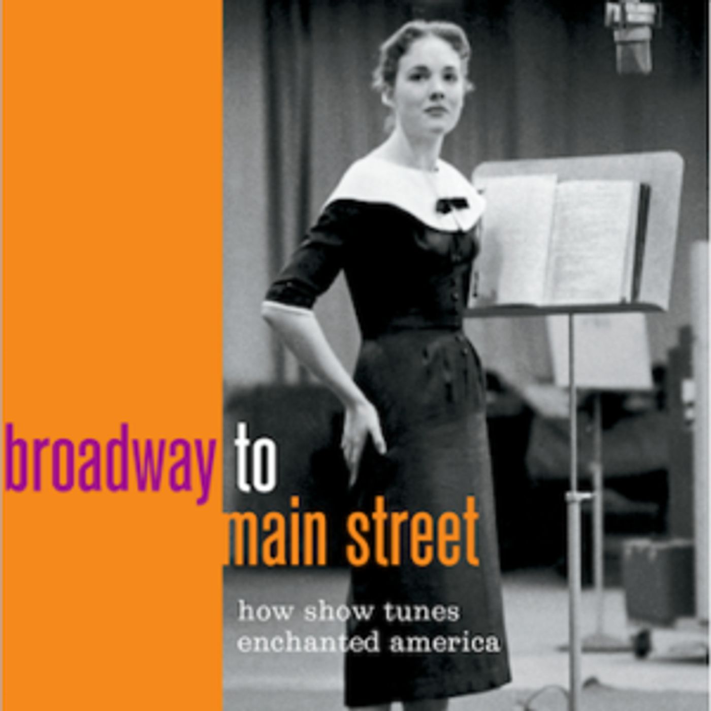 New Book BROADWAY TO MAIN STREET to Feature in Conversation at Skirball  Image