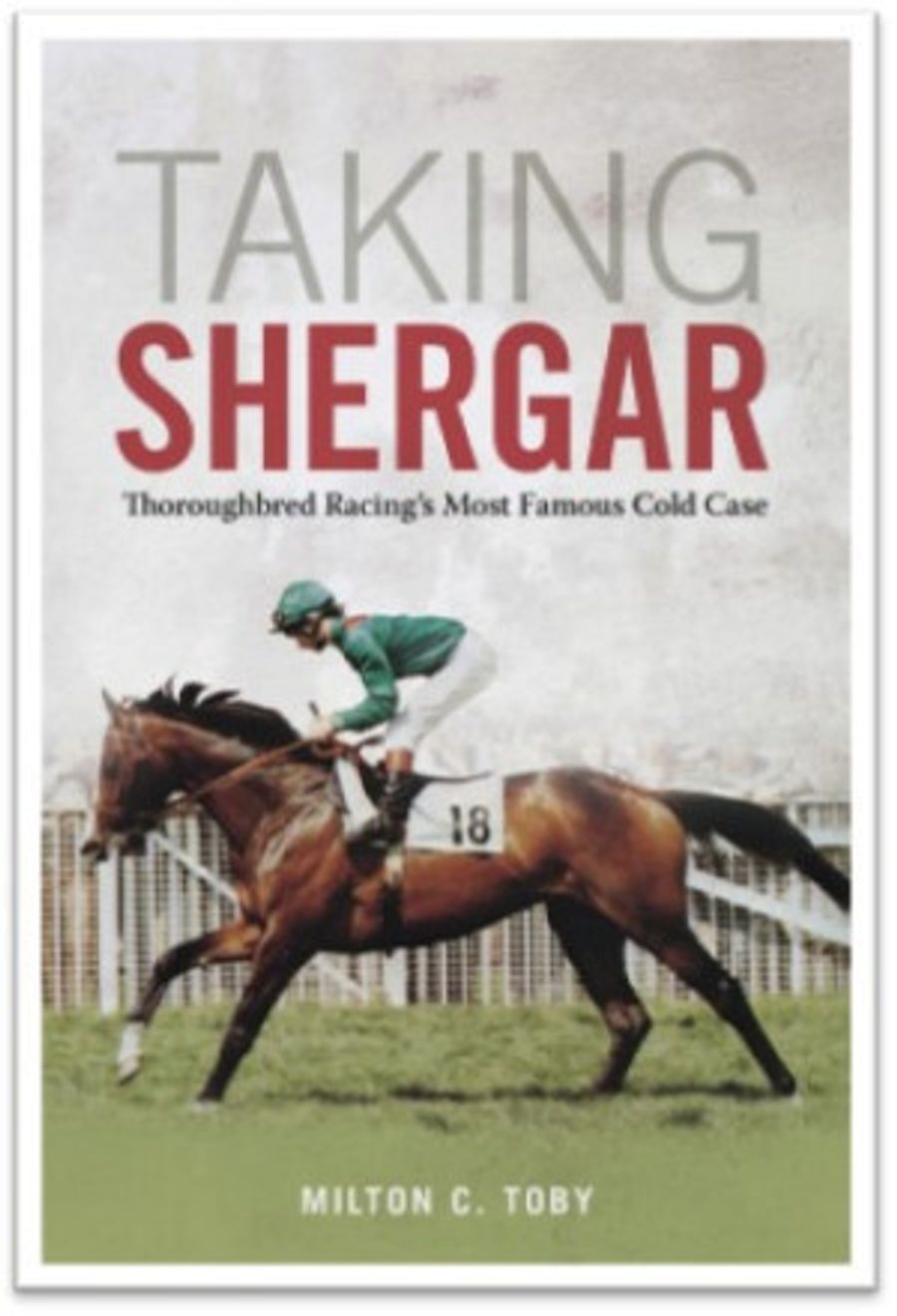 New Book Tells The Story of Thoroughbred Racing's Most Famous Cold Case Image