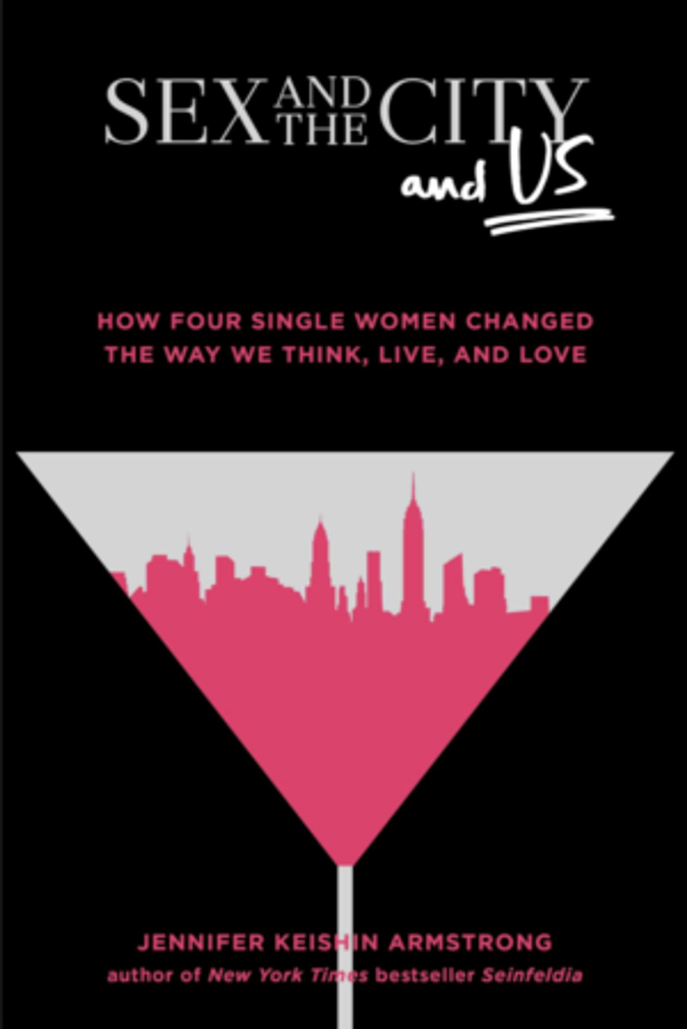 Author Jennifer Keishin Armstrong To Sign Copies Of Her Acclaimed Book At ONE WOMAN SEX AND THE CITY  Image