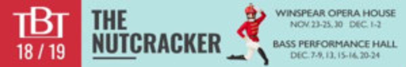 Texas Ballet Theater Presents THE NUTCRACKER  Image