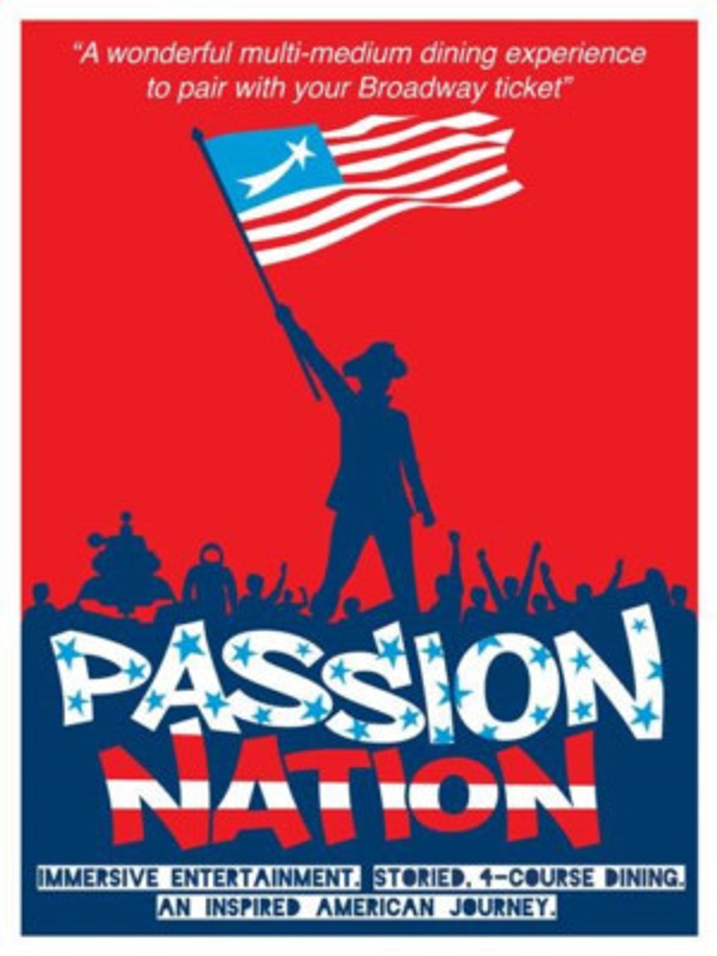 Immersive Dining Experience PASSION NATION Will Play Limited Engagement Off-Broadway  Image