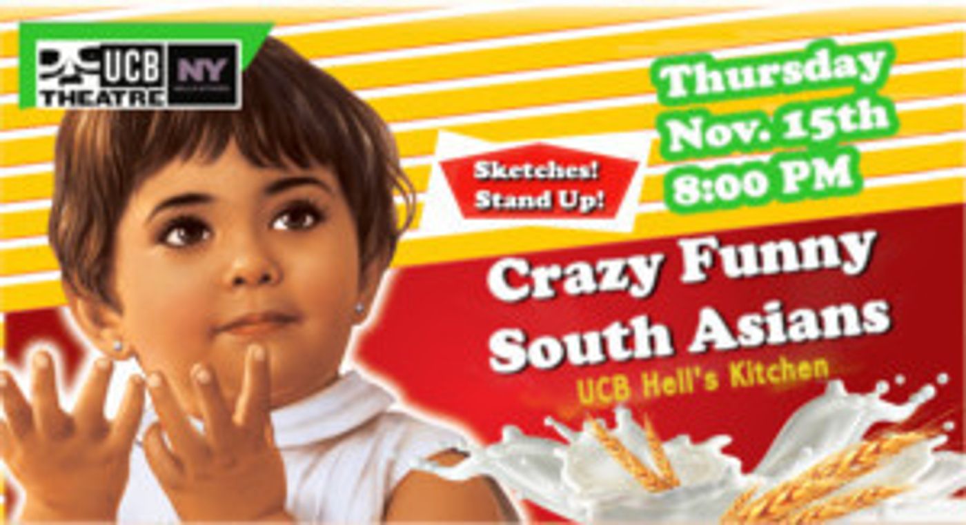 UCB Theatre Spotlights South Asian Comedians 11/15 At UCB Hell's Kitchen  Image
