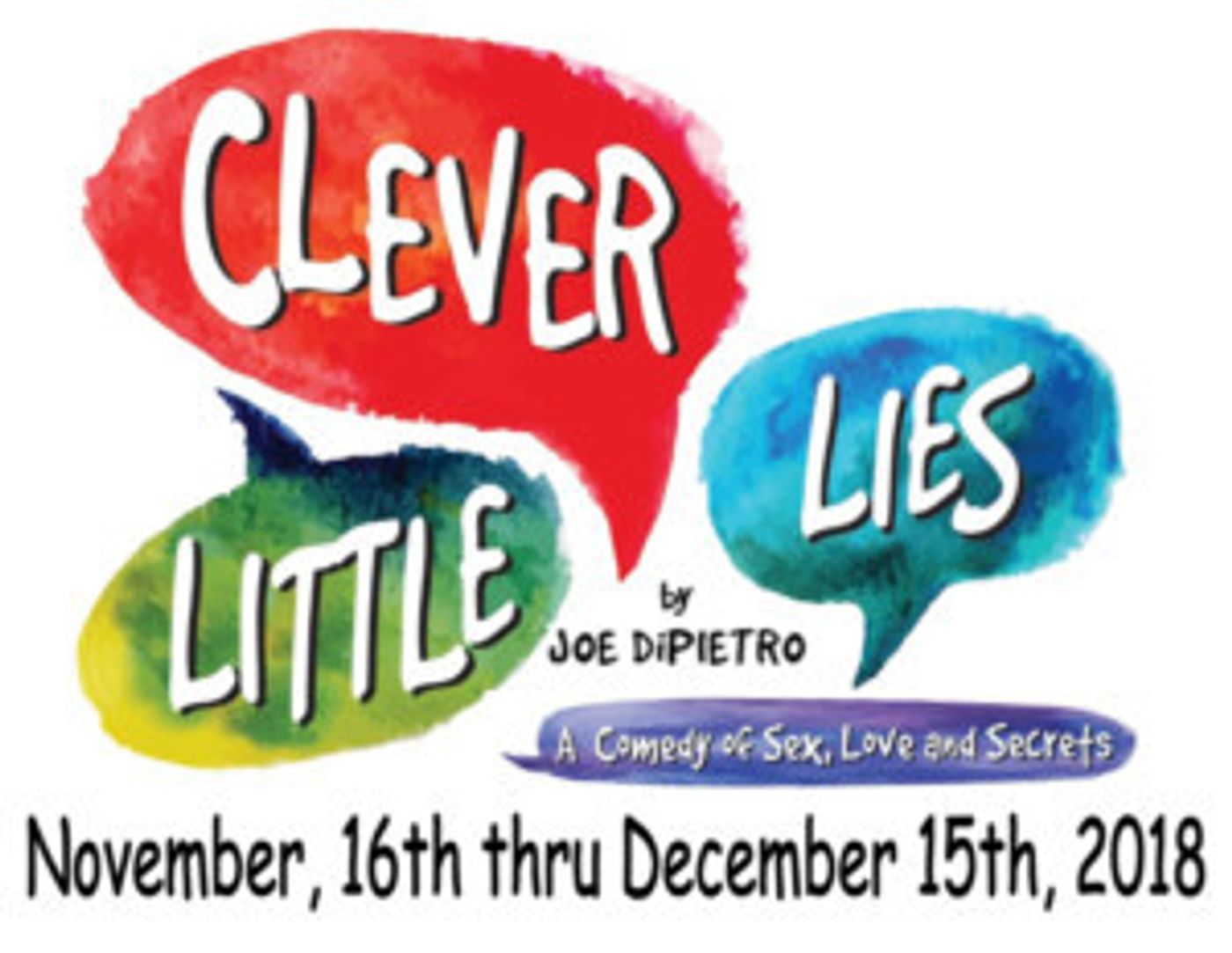 Connecticut Cabaret Theatre Presents CLEVER LITTLE LIES  Image