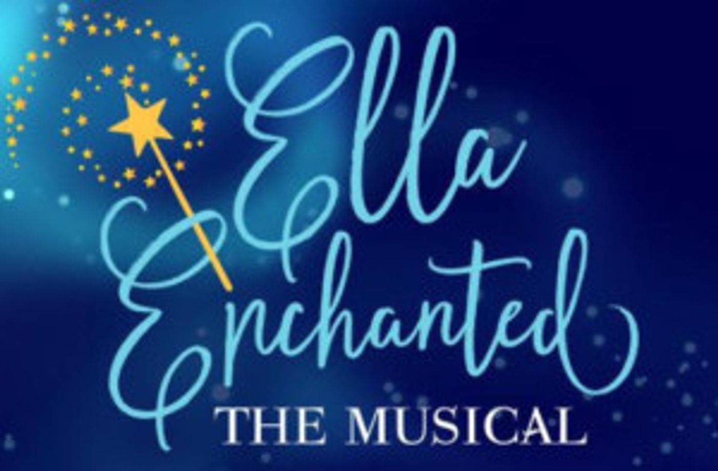 Childsplay's Presents ELLA ENCHANTED A Musical Fairytale For Holidays  Image