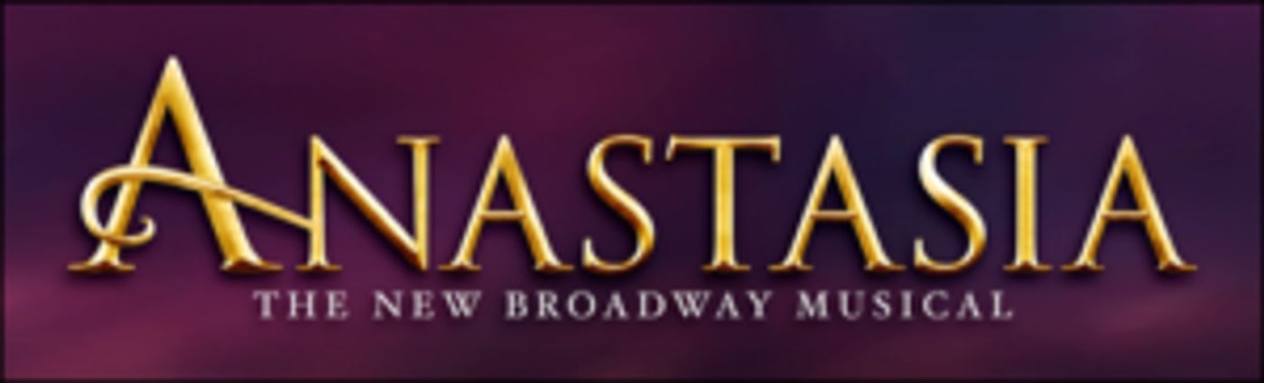 Broadway's ANASTASIA On Sale This Friday in Austin  Image