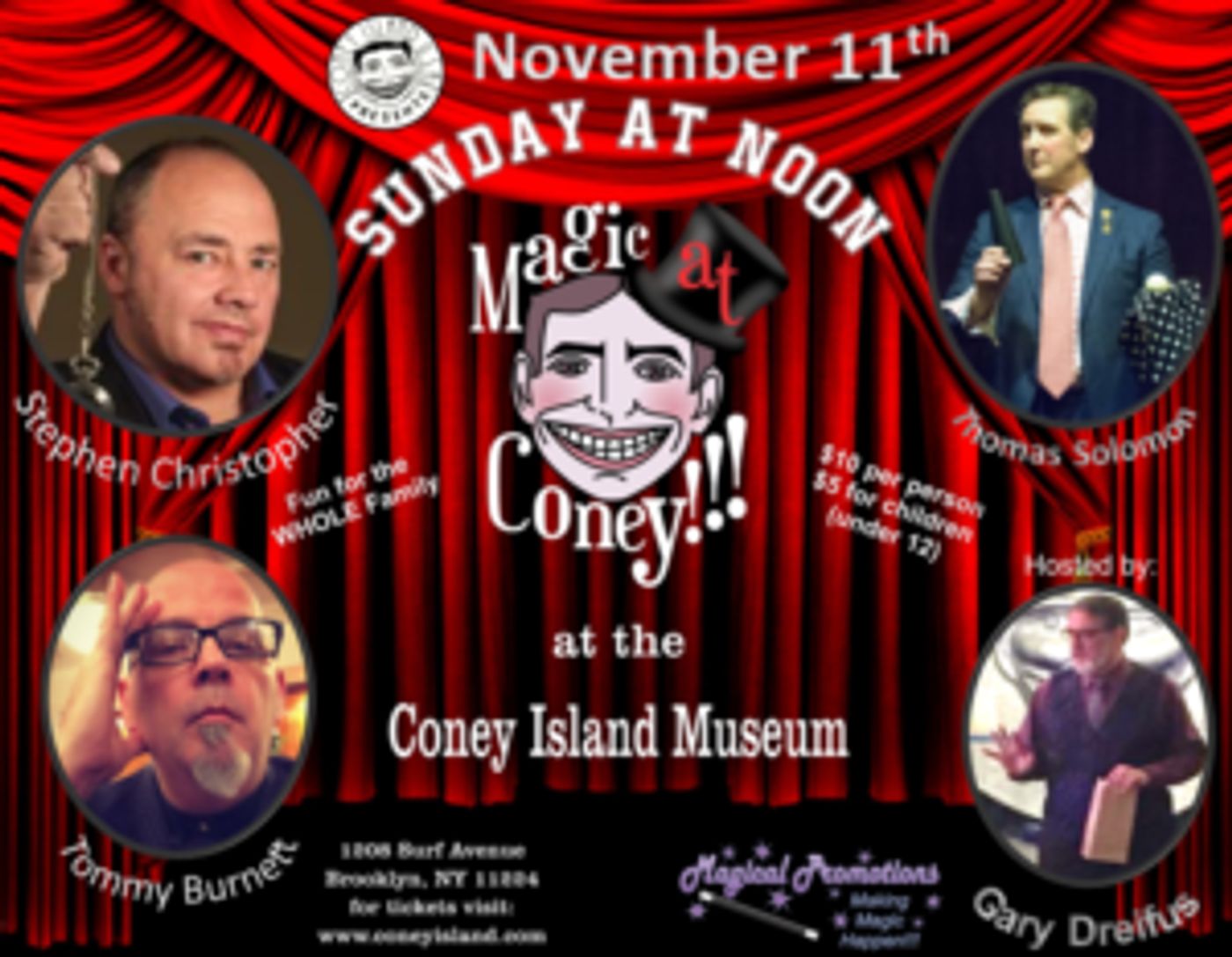 MAGIC AT CONEY!!! Announces Guests for The Sunday Matinee - November 11th  Image