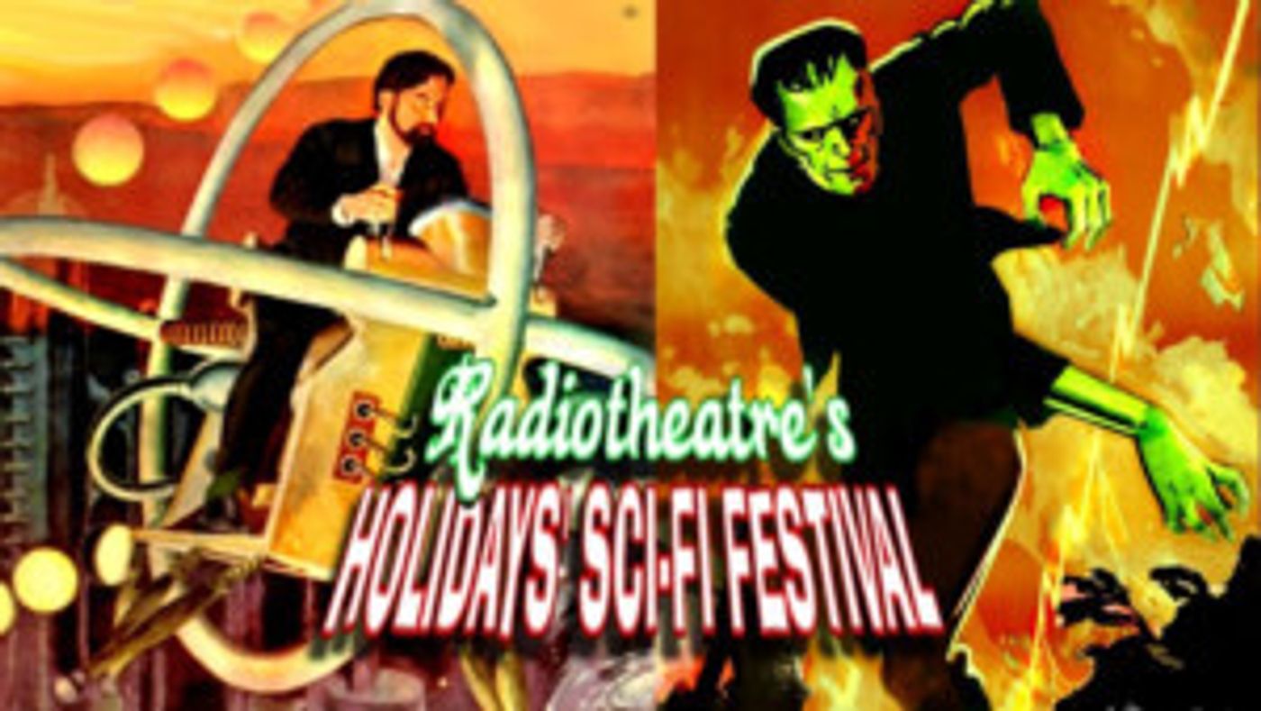 Radiotheatre Presents HOLIDAYS SCI-FI FESTIVAL  Image