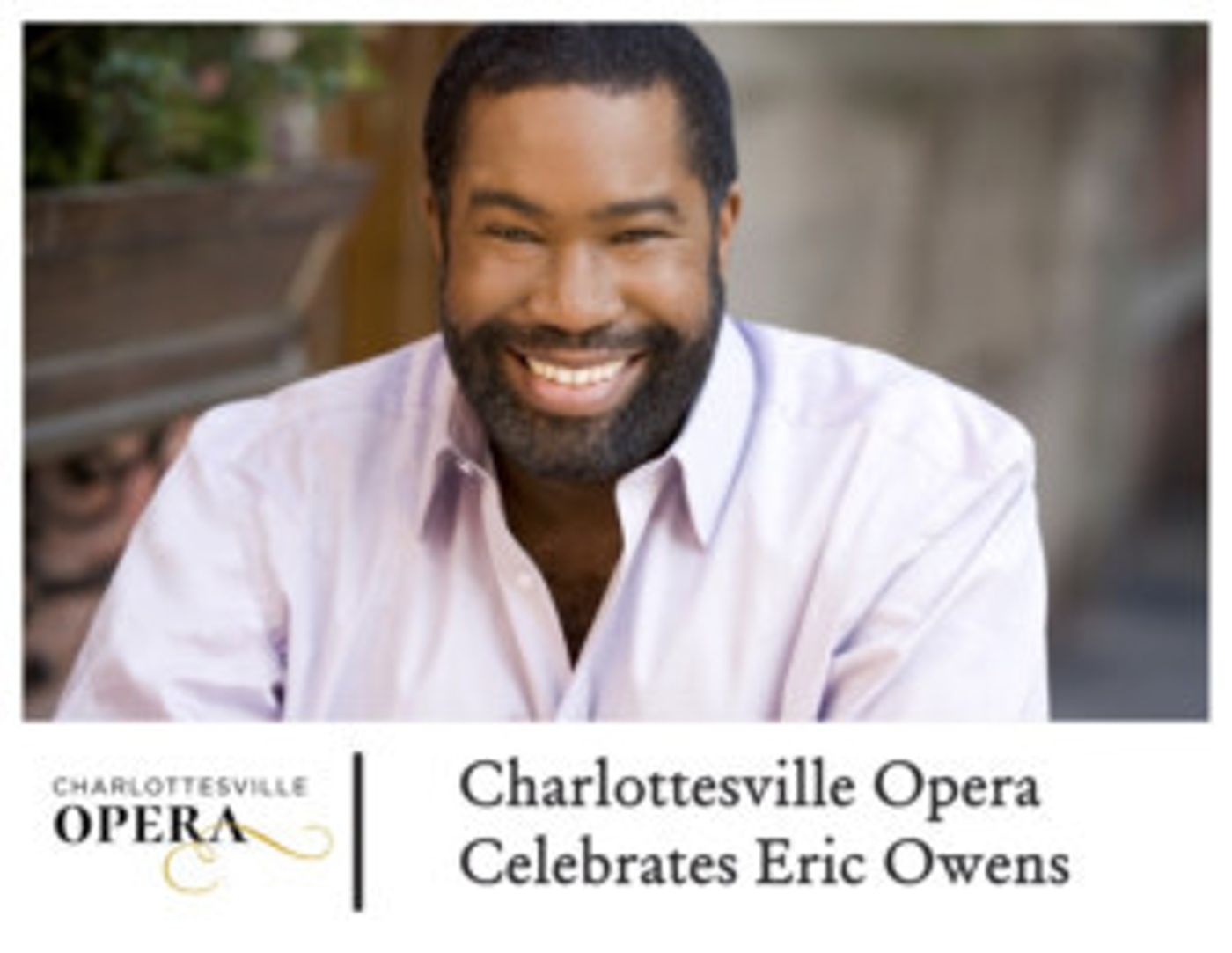 Charlottesville Opera Celebrates Eric Owens  Image
