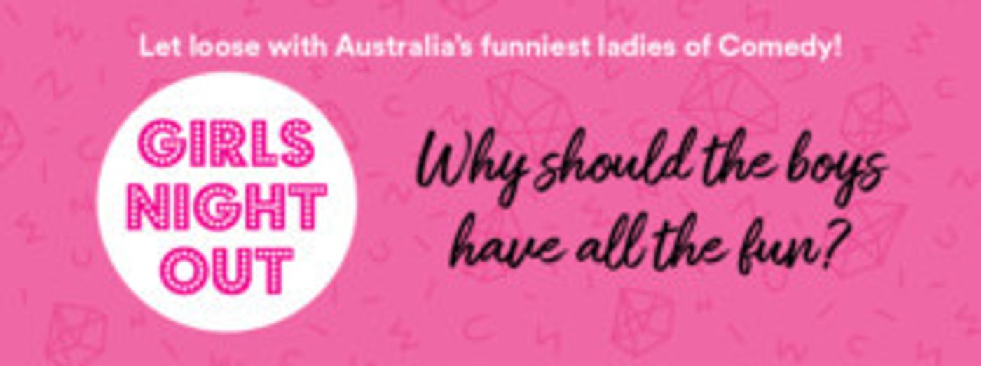 Triple J's Gen Fricker Joins GIRLS NIGHT OUT  Image