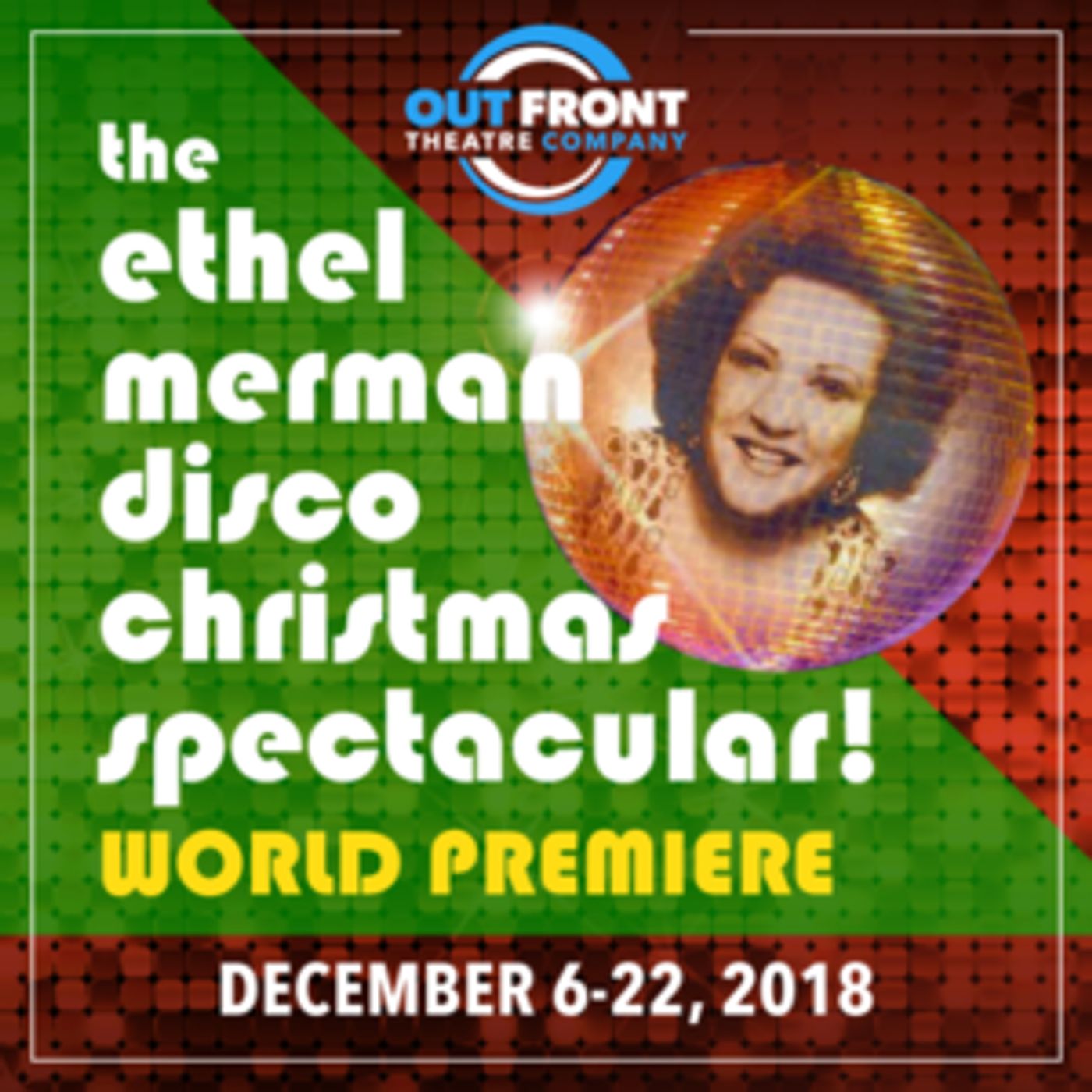 Out Front Theatre Stages World Premiere Of THE ETHEL MERMAN DISCO SPECTACULAR!  Image